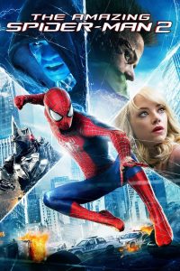 The Amazing Spider Man 2 (2014) ดิ อะเมซิ่ง สไปเดอร์แมน 2 ผงาดจอมอสูรกายสายฟ้า