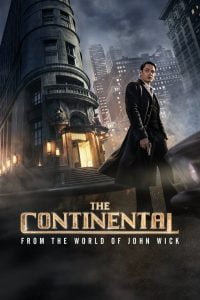 The Continental From the World of John Wick เดอะ คอนทิเนนทัล จากโลกของจอห์น วิค ซับไทย